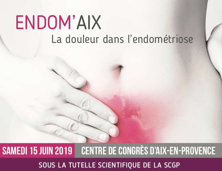 Endom’AIX 2019 – Le congrès sur l’endométriose