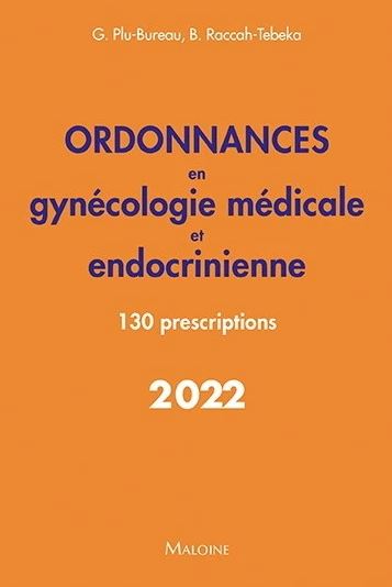 Ordonnances en gynécologie médicale et endocrinienne